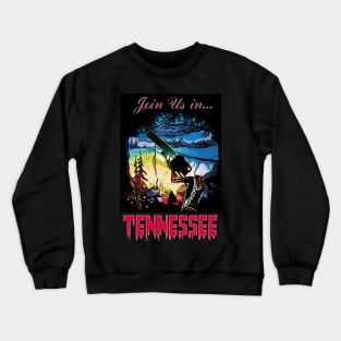 Join ussss in Tennessee! Crewneck Sweatshirt